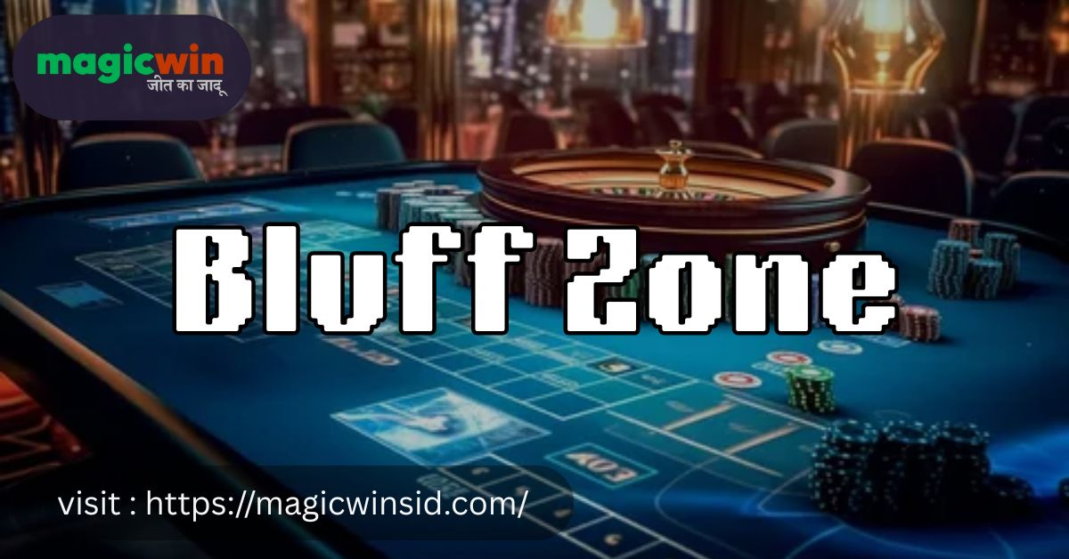 Magic Wins : Bluff Zone The Ultimate Strategy Game 